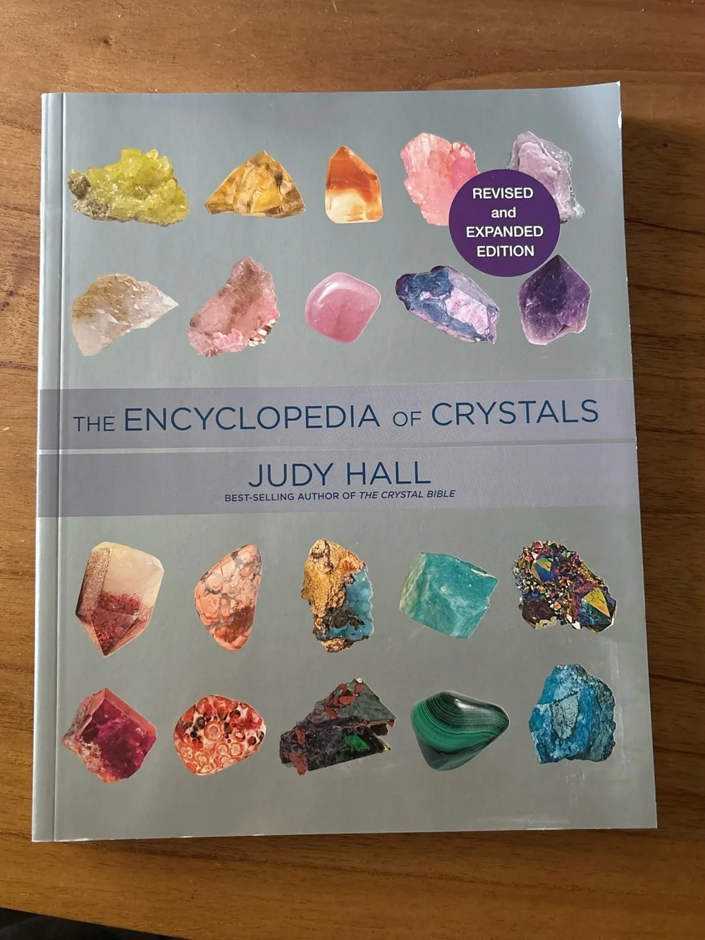 The Encyclopedia of Crystals Coffee Table Book with Color Photos